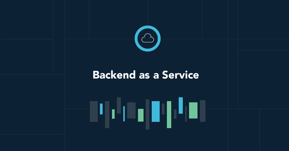 Backend as a Service